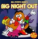 MR POTATO HEAD'S BIG NIGHT OUT, Storybook (Mr. Potato Head Storybooks)