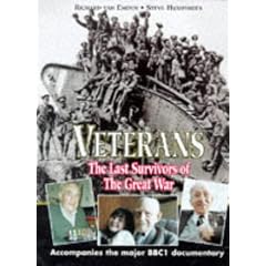 Veterans: The Last Survivors of the Great War