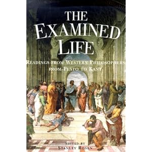 The Examined Life - Stanley Rosen