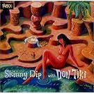 Skinny Dit With Don Tiki