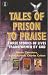 Tales of Prison to Praise Pb (Hodder Christian Books)