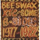 Beeswax XTC - Some B-Sides 1977-1982 by