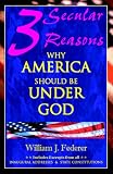 Three Secular Reasons Why America Should Be Under God