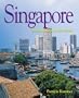 Singapore (Enchantment of the World, Second)