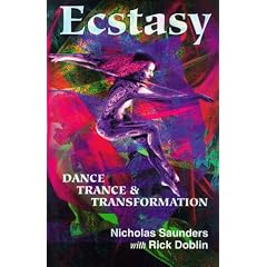 Ecstasy: Dance, Trance and Transformation
