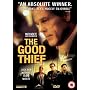 The Good Thief [DVD] [2003]