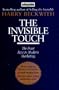 The Invisible Touch: The Four Keys to Modern Marketing