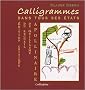-Calligrammes- dans tous ses �tats - Edition Critique du Recueil de Guillaume Apollinaire