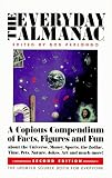 The Everyday Almanac: A Copious Compendium of Facts, Figures and Fun