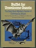 Buffet for Unwelcome Guests: The Best Short Mystery Stories of Christianna Brand (Mystery Makers)