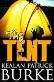 The Tent: A Novella