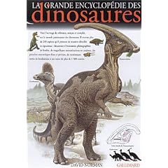 La Grande Encyclop�die des dinosaures