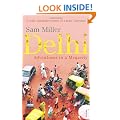 Delhi: Adventures in a Megacity