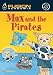 Max & The Pirates