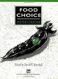 Food Choice and the Consumer