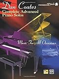 Dan Coates Complete Advanced Piano Solos: Music for All Occasions (The Professional Touch Series)
