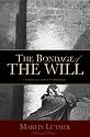 Bondage of the Will