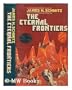The Eternal Frontiers