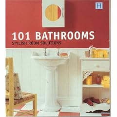 101 Bathrooms: Stylish Room Solutions
