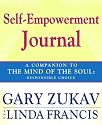 Self-Empowerment Journal: A Companion to The Mind of the Soul: Responsible Choice