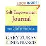 Self-Empowerment Journal: A Companion to The Mind of the Soul: Responsible Choice