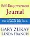 Self-Empowerment Journal: A Companion to The Mind of the Soul: Responsible Choice