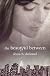 The Beautiful Between