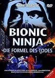Bionic Ninja - Die Formel des Todes - Mike Abott