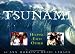  : Tsunami: Helping Each Other
