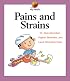 Pains and Strains (My Health)