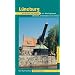 L�neburg: entdecken und erleben mit Amelinghausen, Bleckede, Scharnebeck und Undeloh