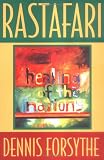 Rastafari: For the Healing of the Nations