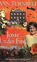 Josie Under Fire (Historical House)