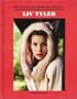 Liv Tyler (Real-Life Reader Biography)