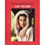 Liv Tyler (Real-Life Reader Biography Series) book cover