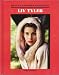 Liv Tyler (Real-Life Reader Biography Series)