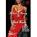 The Guide to Becoming the Sensuous Black Woman (And Drive Your Man Wild In and Out of Bed!)