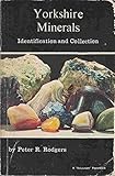 Yorkshire minerals : identification and collection