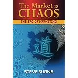 The Market is Chaos: The Tao of Marketing
