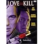 Love to Kill
