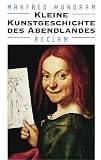 Produkt-Bild: Kleine Kunstgeschichte des Abendlandes
