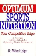 Optimum Sports Nutrition: Your Competitive Edge