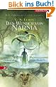 Das Wunder von Narnia. Die Chroniken von Narnia 01.: BD 1