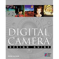 Digital Camera Design Guide: Creative Explorations with Your Digital Photographs