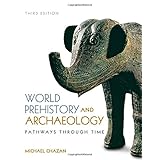 world prehistory and archaeology