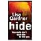 Every novel by Lisa Gardner : In Order
