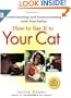 How To Say It to Your Cat: Understanding and Communicating with Your Feline