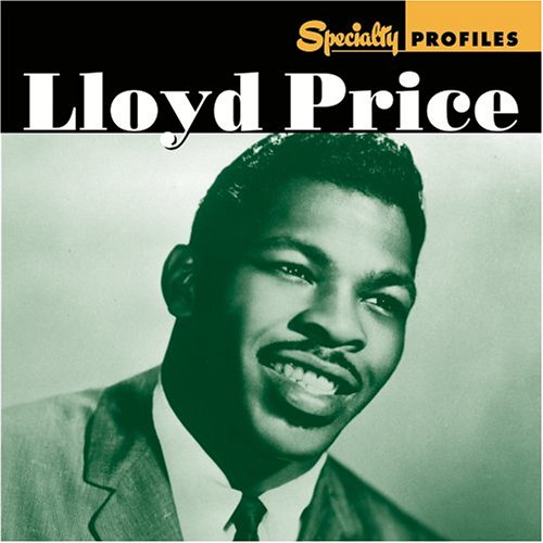 Lloyd Price - Doctors, Professors, Kings & Queens The Big Ol