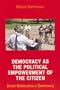 Democracy as the Political Empowerment of the Citizen: Direct-Deliberative e-Democracy