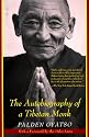 The Autobiography of a Tibetan Monk